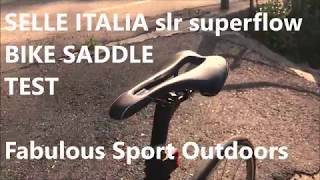 Selle Italia Slr Superflow Bike Saddle Test fabulousport [upl. by Askari713]