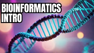 Lecture 01 Introduction of Bioinformatics [upl. by Taimi747]