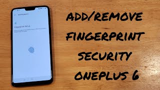 How to add and remove fingerprint lock oneplus 6 [upl. by Urita]