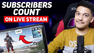 How to Add Live Subscriber Count on Live Stream  Mobile amp PC [upl. by Eric897]