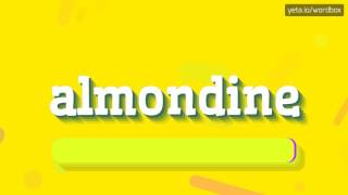 ALMONDINE  HOW TO SAY ALMONDINE almondine [upl. by Jemima799]