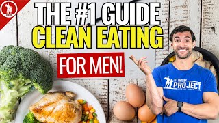 Clean Eating Weight Loss For Men Definitive Guide For Guys [upl. by Prochoras]