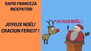 CRACIUN FERICIT 🎅❤CRACIUN FERICIT IN FRANCEZA Franceza pentru incepatori 2018 [upl. by Trinl]