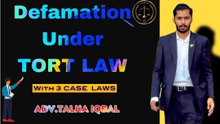 What is defamation  defamation essentials  defence and case laws LAW OF TORT [upl. by Romito]