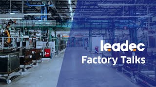 Leadec Factory Talks – Trailer [upl. by Breger]