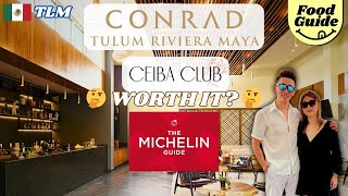 Conrad Tulum Riviera Maya Mexico  Ceiba Club amp Food Guide  Hilton Hotel Resort [upl. by Brendan200]