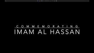 Imam al Hassan a a few lines in commemoration [upl. by Edgard]