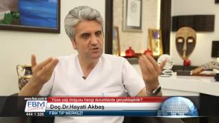 Doç Dr Hayati Akbaş  Yüze Yağ Dolgusu [upl. by Katz]