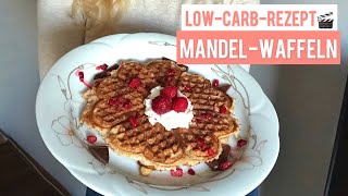 Low Carb MandelWaffeln  Rezept 😍 [upl. by Nairad1]