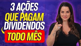 AÇÕES QUE PAGAM DIVIDENDOS TODOS OS MESES [upl. by Sallie]