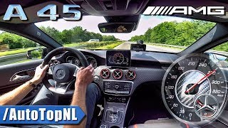 270kmh Mercedes AMG A45 AUTOBAHN DRIVE by AutoTopNL [upl. by Ellehcar889]