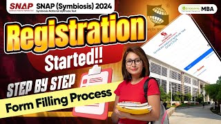 SNAP Symbiosis 2024 Registration Started How To Fill SNAP Form StepByStep Form Filling Process [upl. by Yrojram432]