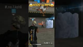 M500 vs MP5  M500 vs MP5  freefireshorts short [upl. by Latsryc]