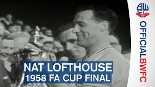 NAT LOFTHOUSE  1958 FA Cup Final goals against Manchester United [upl. by Akayas]