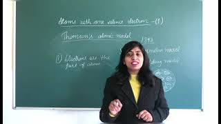 Atoms with one valence electron Real basics of atom and Thomson’s model Dr Divya Jyoti [upl. by Epul907]