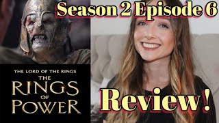 LORD OF THE RINGS RINGS OF POWER Season 2 Episode 6  My Opinions [upl. by Rajewski664]