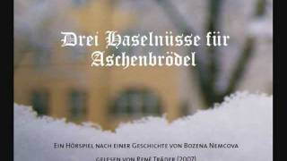 Drei Haselnüsse für Aschenbrödel  Hörspiel [upl. by Acsicnarf]