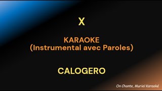 CALOGERO X  KARAOKE HQ [upl. by Constantin35]