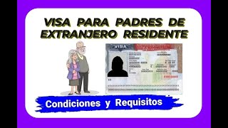 Visa para Padres de Peruano o Extranjero Residente [upl. by Annaoi]