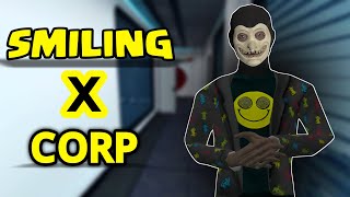 SMILING X CORP GAMEPLAY  PSYCHO PLAYZ [upl. by Aluap]