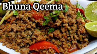 Bhuna Keema Easiest Way  لذیذ بھنہ قیمہ  Bhuna Keema Recipe  how to make bhuna qeema [upl. by Refenej6]