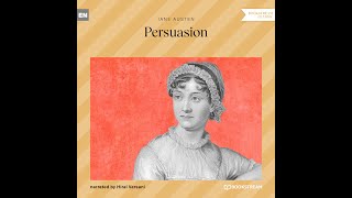 Persuasion – Jane Austen Full Classic Novel Audiobook [upl. by Sakovich424]