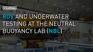 ROV and Underwater Testing at the Neutral Buoyancy Lab NBL  Oceaneering [upl. by Maxey321]