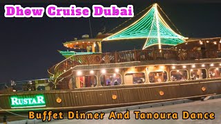 Dhow Cruise Dubai 2024  Attractions Of Dubai Buffet Dinner Tanura Shows amp Much More to Watch [upl. by Ecyac]