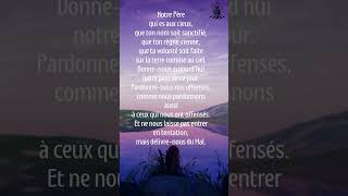 🙏 La Prière du Seigneur Notre Père  avec paroles ✨ [upl. by Tove]