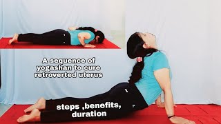 A sequence of 18 yogashan for retroverted uterus yogasanforretroverteduterus [upl. by Page]