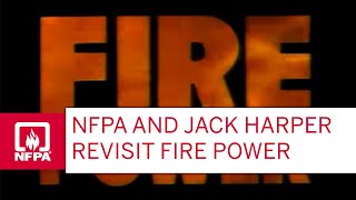 NFPA and Jack Harper Revisit Fire Power [upl. by Ennyleuqcaj373]