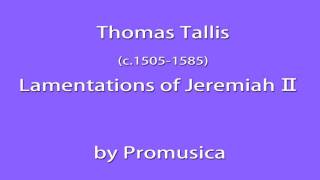 Thomas Tallis  Lamentations of Jeremiah Ⅱ Overdub タリス エレミアの哀歌Ⅱ [upl. by Caesaria367]