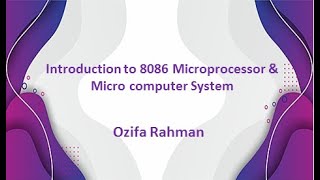 Lec 01  Introduction to 8086 microprocessor amp Micro computer system  Bangla Tutorial [upl. by Reinert565]