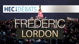 Frédéric Lordon à HEC Débats  Conférence  Présidentielles 2017 Nuit Debout Capitalisme [upl. by Adnohsad]