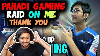 Pahadi Gaming Raid on My Channel  garena free fire GAMINGWITHPAHADI [upl. by Jennica453]