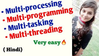 Defined Multiprocessing Multitasking Multiprogramming Multithreading [upl. by Gillian]