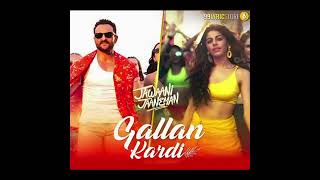 Gallan Kardi  Jawaani Jaaneman  Saif Ali Khan Tabu Alaya FJazzy B JyoticaPremHardeep [upl. by Anitsyrhc]