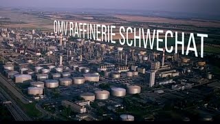 Die OMV Raffinerie Schwechat Hightech auf höchstem Niveau [upl. by Nnyled227]