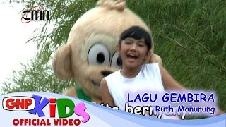 Lagu Gembira  Ruth Manurung  Lagu Anak [upl. by Stanwin263]