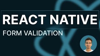 React Native Tutorial  64  Form Validation [upl. by Uohk778]