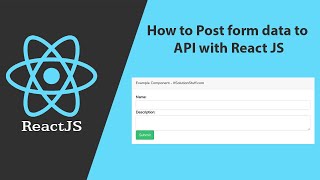 React JS  How to post form data to API with React JS [upl. by Ecnerrot]