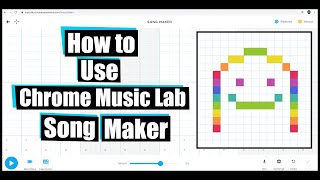 How to Use Chrome Music Lab Song Maker [upl. by Eimarrej610]