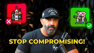 Why You Should NEVER Compromise On Your Goals  The Bedros Keuilian Show E024 [upl. by Calvina]