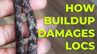 What Causes Buildup In Locs [upl. by Inohtna]