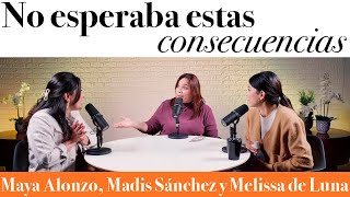 No esperaba estas consecuencias  Maya Alonzo Madis Sánchez y Meli de Luna expuestas [upl. by Ellirehs166]