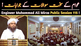 Awaam Kay Sawalat Kay Jawabat  Public Session 115 Of Engineer Muhammad Ali Mirza  Public Q amp A [upl. by Alamap]