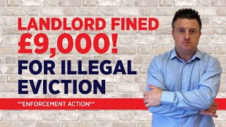 £9000 Fine for Illegal Eviction  Enforcement Action  homemakerproperties [upl. by Lucina402]