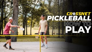 How to Play CROSSNET Pickleball [upl. by Con]