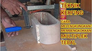 TRIK KAYU  CARA MELENGKUNGKAN ATAU MEMBENGKOKKAN MULTIPLEK TEBAL [upl. by Ennej]