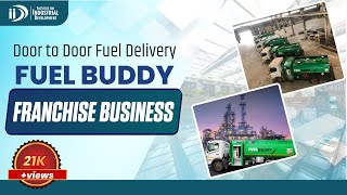 Fuel Buddy Doorstep Franchise Business  Petrol Pump Franchise business businessideas petrolpump [upl. by Vinia]